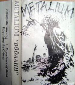 Metalium (TUR) : Bööaahh